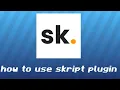 How to use skript plugin hopes this helps