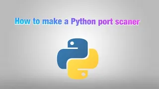How to Make a Port Scanner in Python 3