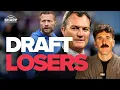 NFL Draft Grades Biggest Losers