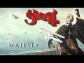 Download Lagu Ghost - Majesty