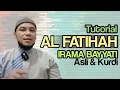 Download Lagu Al Fatihah Irama Bayyati Asli dan Kurdi, In Syaa Allah sangat mudah, cocok untuk para imam shalat.