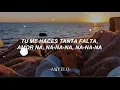 Tu Me Haces Falta - Eddie Santiago (Letra)