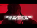 Download Lagu Connor Kauffman - Eyes Closed (Official Lyric Video)