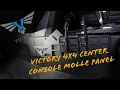 Installing Victory 4x4 Center Console Molle Panel