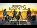 Highway Rock’n’Roll | Sunset Desert Jam – Ultimate Road Trip Playlist