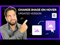 Change image on hover in Elementor Updated Version