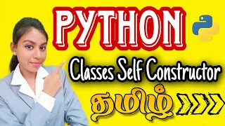 Self Keyword and Constructor in Python Classes in python Python Tutorial for Beginners in Tamil