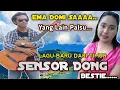Lagu EMA DOMI, SENSOR DONG || L4GU T1MUR TERB4RU 2022 || Cipt \u0026 Voc: Havi Hardiano