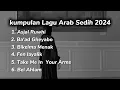 Lagu Kumpulan Arabic song sedih 2024#arabic #arabicsong #arabicsong2024 #arabicsong2025 #arabicmusic #ifa