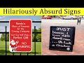 Hilarious signs that will make everyone - freeze