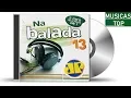 Download Lagu Na Balada Jovem Pan Vol. 13 [CD 1] [2007]