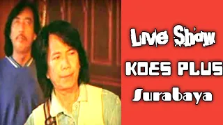 Download LIVE SHOW KOES PLUS DI SURABAYA TAHUN 1996 ‼️ PENONTONNYA PENUH SESAK  ‼️ MP3