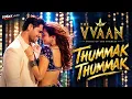 🔥 Thummak Thummak | The Vvan | New Trending Song 2026 | Full Video | YMax Studio