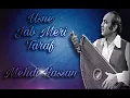 Download Lagu Usne Jab Meri Taraf ❤ Mehdi Hassan