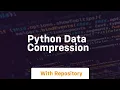 python data compression