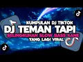 Download Lagu DJ CAMPURAN VIRAL TIKTOK 2024 TERBARU || DJ TEMAN TAPI SELINGKUHAN