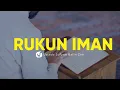Download Lagu Mengenal dan memahami Rukun Iman - Ustadz Sofyan Bafin Zen - Ceramah Agama