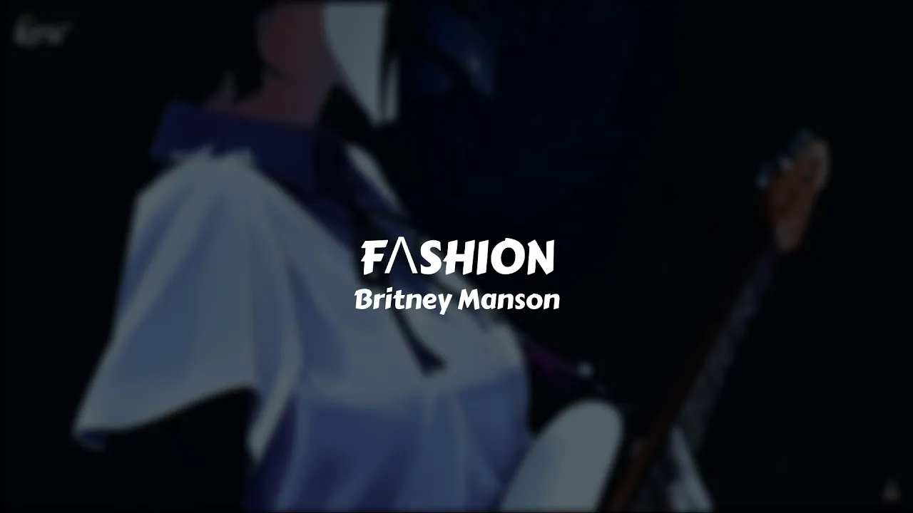 Britney Manson - FΛSHION // Sub. Español Britney Manson - FΛSHION // Sub. Español