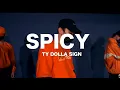 Ty Dolla ign - Spicy feat Post Malone Choreography by MT