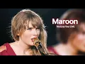 Lagu [자막] Maroon 🥀 by Taylor Swift 가사/해석 [The Eras Tour LIVE]