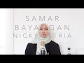 Download Lagu SAMAR BAYANGAN - NICKY ASTRIA (ACOUSTIC COVER BY AINA ABDUL)