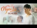 Download Lagu Nếu Ta Ngược Lối | Châu Khải Phong, Mạc Văn Khoa | Official Music Video