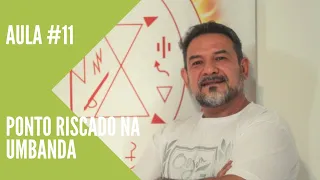 Ponto Riscado na Umbanda - #Aula11