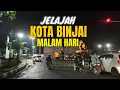 Download Lagu Jelajah Kota Binjai Malam Hari! 🌃