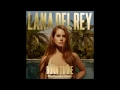 Lana Del Rey   Summertime Sadness Audio