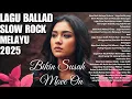 Download Lagu Slow Rock Melayu Bikin Nangis – Lagu Sedih Terbaru 2025 yang Mengiris Perasaan Hati