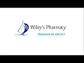 Wiley s Pharmacy - Free Delivery