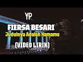 Download Lagu FIERSA BESARI - Judulnya adalah namamu