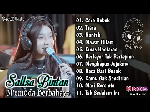 Download MP3 Care Bebek - Jegeg Bulan | Sallsa Bintan Feat 3Pemuda Berbahaya | Full Album Terbaru