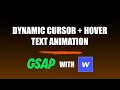 GSAP Custom Cursor Scramble Text on Hover Easy Webflow JavaScript Tutorial Step-by-Step