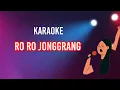 Download Lagu RORO JONGGRANG - KARAOKE