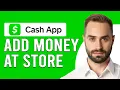 How To Add Money To Cash App At The Store How To Money To Cash App At Store