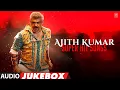 Lagu Ajith Kumar Super Hit Songs | Ajith Kumar Songs | Birthday Jukebox | Ajith Kumar Tamil Song