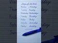 How to write Days of the Week in English cursive writing Print Cursive Handwriting Practice