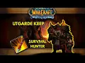 Utgarde Keep Heroic Dungeon RUN Survival Hunter WotLK
