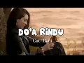 Download Lagu Do'a Rindu - Cut Rani (Official Lirik Lagu) @PelangiMusiclirik