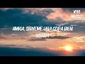 Maria Becerra, Gloria Trevi - BORRACHA (Letra)