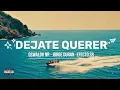 Oswaldo NR x Jorge Duran x Efecto SR - Déjate Querer [Lyric Video]