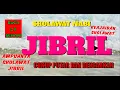 Download Lagu MERDUNYA SHOLAWAT JIBRIL BIKIN MERINDING