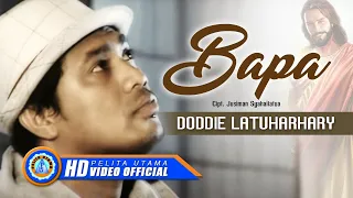 Download Doddie Latuharhary - BAPA | Lagu Rohani |  (Official Music Video) MP3