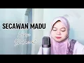 Download Lagu Secawan madu versi sholawat cover maria