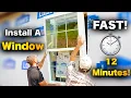 How To Install A Window In 12 Minutes - Beginners Guide