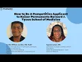 How to be A Competitive Applicant for Kaiser Permanente Bernard J Tyson School of Medicine