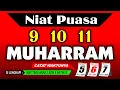 Download Lagu Niat Puasa Muharram 9 dan 10 - Niat puasa tasua dan asyura - Niat puasa bulan muharram tgl 9 10 11