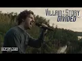 Download Lagu Villain of the Story - Divided ft. Loveless (Official Music Video)