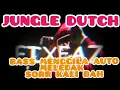 Download Lagu DJ JUNGLE DUTCH || FIXFAZ REMIX || SUPER TINGGI AUTO PECAH.. RETAK GINJAL BRO
